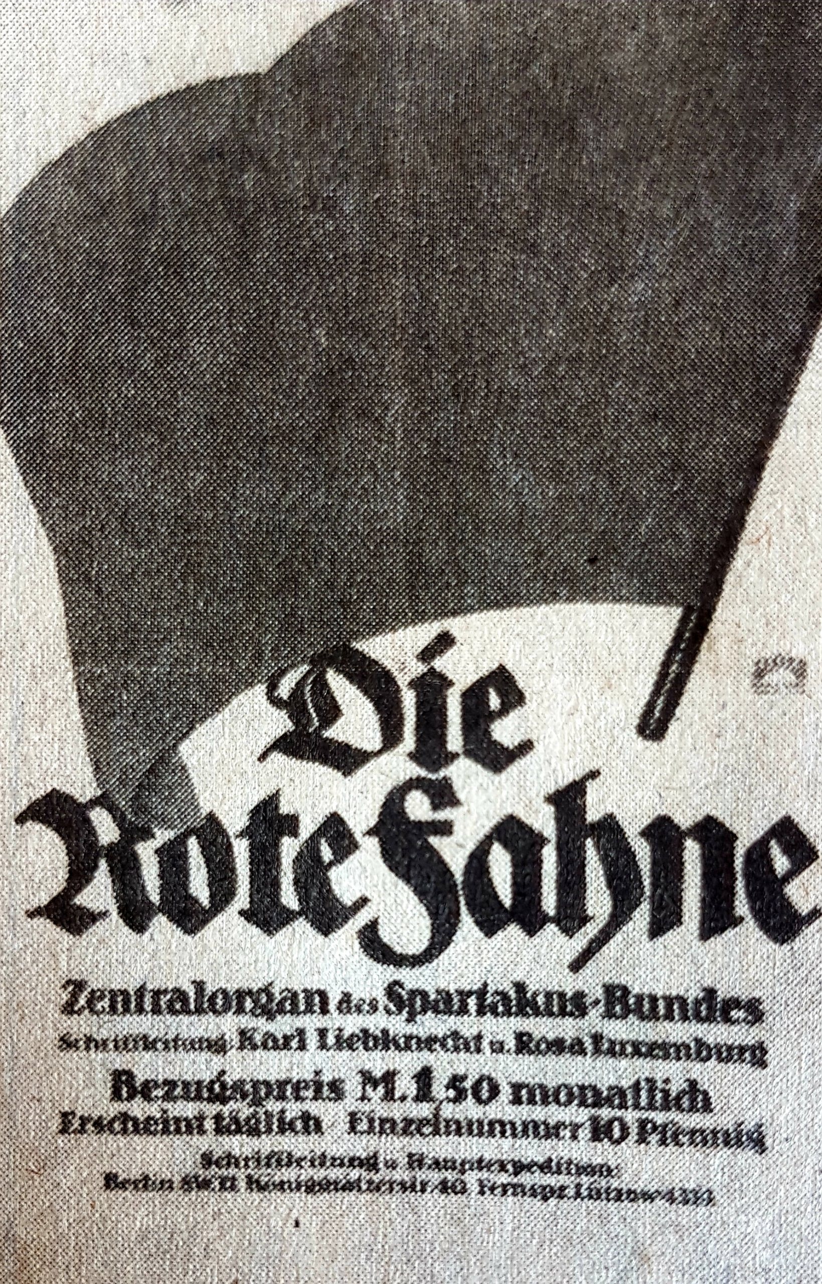 EsistderVorabendderRevolution - Die Rote Fahne - Spartakus - Karl Liebknecht und Rosa Luxemb.jpg