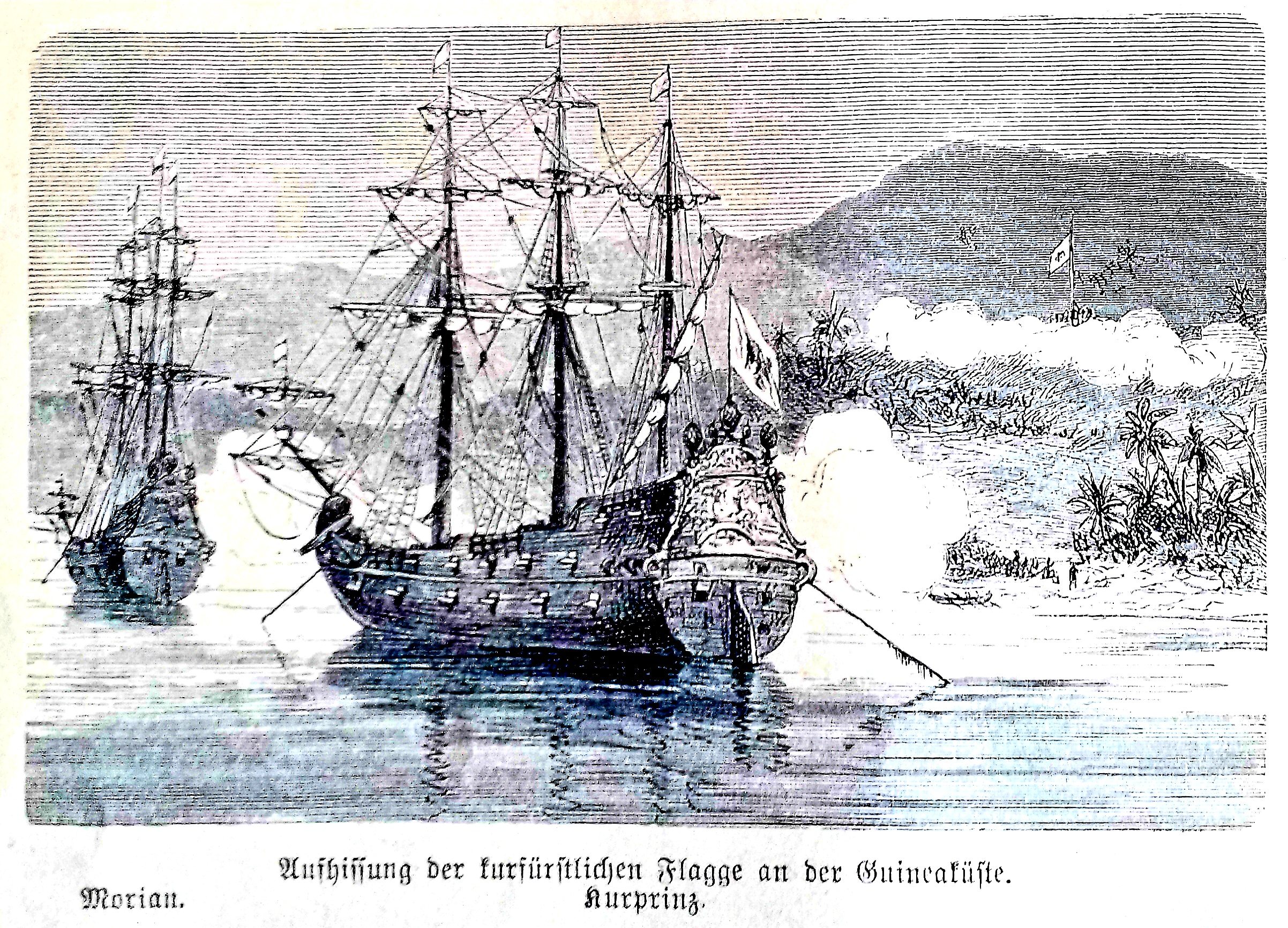 GeschichtlicherRückblick - Aufhissung der kurfürstlichen Flagge an Guienaküste - ' Morj.jpg