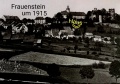 HGUrsulaRichter - Frauenstein um 1915.jpg