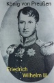 König Friedrich Wilhelm III. - Preußen.jpg